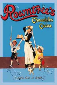 Figura 1. Cartel publicitario de principios del siglo XX del chocolate Rowntree.